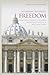 Affirming Religious Freedom: How Vatican Council II Developed the Church's Teaching to Meet Today's Needs