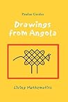Drawings from Angola: Living Mathematics