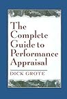 The Complete Guide to Performance Appraisal