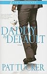 Daddy by Default