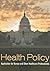 Health Policy: .