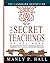 The Secret Teachings of All Ages by Manly P. Hall