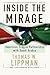 Inside The Mirage by Thomas W. Lippman