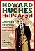 Howard Hughes: Hell's Angel