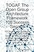 Togaf the Open Group Architecture Framework 100 Success Secrets - 100 Most Asked Questions: The Missing Togaf Guide on How to Achieve and Then Sustain