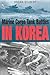 MARINE CORPS TANK BATTLES IN KOREA