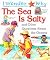 I Wonder Why the Sea Is Sal...