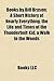 Books by Bill Bryson: A Short History of Nearly Everything, the Life and Times of the Thunderbolt Kid, a Walk in the Woods