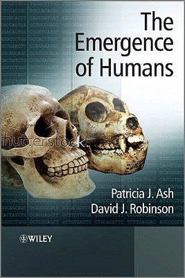 The Emergence of Humans: An Exploration of the Evolutionary Timeline (Hardcover)