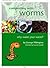 Composting with Worms: Why ...