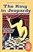 The King in Jeopardy: The B...