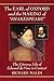 The Earl of Oxford and the Making of "Shakespeare": The Literary Life of Edward de Vere in Context