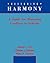Restoring Harmony: A Guide for Managing Conflicts in Schools