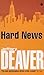 Hard News by Jeffery Deaver