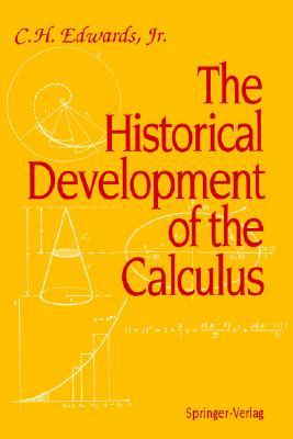 The Historical Development of the Calculus (Springer Study Edition)