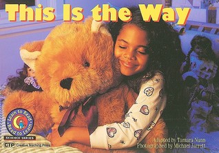 This Is the Way Learn to Read, Science (Learn to Read Science Series)