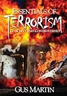 Essentials of Terrorism: Concepts and Controversies