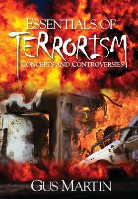 Essentials of Terrorism: Concepts and Controversies (Paperback)