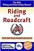 Riding And Roadcraft (The BHS Riding and Road Safety Manual)