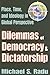 Dilemmas of Democracy and D...