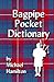 Bagpipe Pocket Dictionary