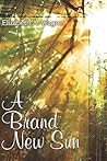 A Brand New Sun