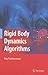 Rigid Body Dynamics Algorithms by Roy Featherstone