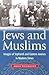 Jews and Muslims: Images of...