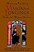 Visions and Longings: Medieval Women Mystics