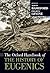 The Oxford Handbook of the History of Eugenics by Alison Bashford