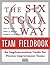 The Six Sigma Way Team Fiel...