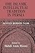 The Islamic Intellectual Tradition in Persia