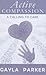 Active Compassion: A Calling to Care