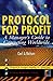 Protocol for Profit: A Mana...