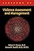 Textbook of Violence and Management by Robert I. Simon