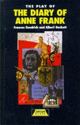 The Play of the Diary of  Anne Frank