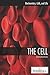 The Cell (Biochemistry, Cells, and Life)