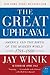 The Great Upheaval by Jay Winik