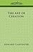 The Art of Creation by Edward Carpenter
