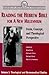 Reading the Hebrew Bible for a New Millennium, Volume 1 by Deborah L. Ellens
