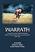 Warpath: A Saga of the Frontier Family of John Martin