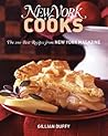 New York Cooks: The 100 Best Recipes from New York Magazine