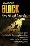 FIVE GREAT NOVELS...