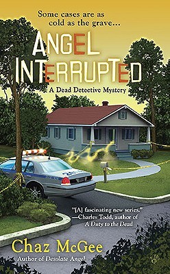 Angel Interrupted (Dead Detective #2)