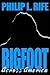Bigfoot Across America by Philip L. Rife