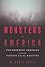 Monsters in America: Our Hi...