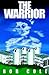 The Warrior: A Story of the Antinuclear Movement