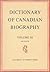 Dictionary of Canadian Biography / Dictionaire Biographique du Canada: Volume III, 1741 -1770