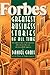 Forbes Greatest Business Stories of All Time by Forbes