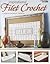 Inspirational Filet Crochet (Leisure Arts #3902)